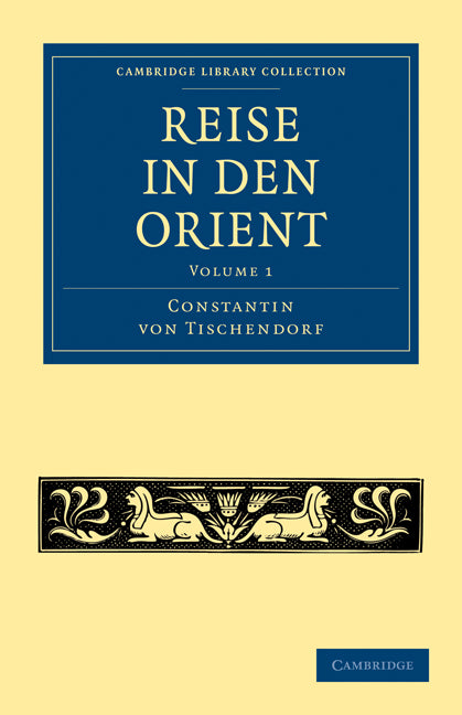 Reise in den Orient (Paperback / softback) 9781108014762