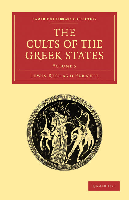 The Cults of the Greek States (Paperback / softback) 9781108015479