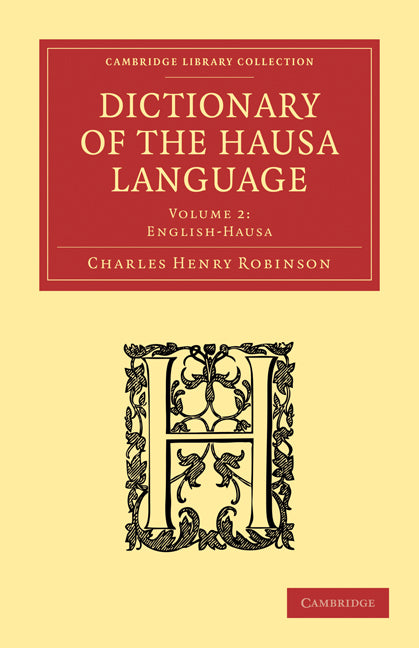Dictionary of the Hausa Language (Paperback / softback) 9781108016735