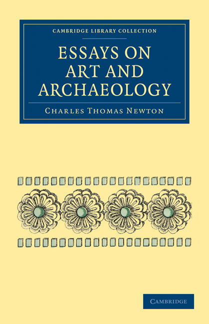 Essays on Art and Archaeology (Paperback / softback) 9781108017411