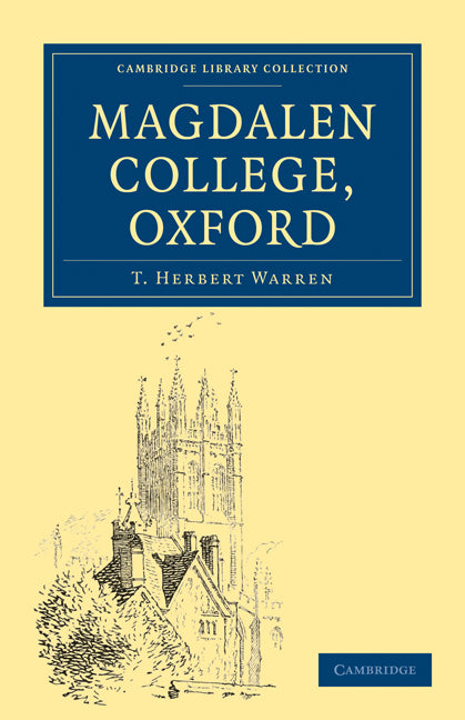 Magdalen College, Oxford (Paperback / softback) 9781108017954