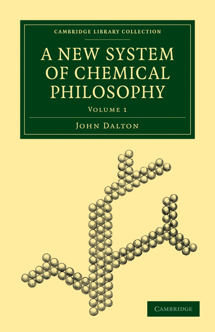 A New System of Chemical Philosophy (Paperback / softback) 9781108019675
