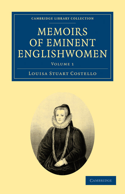 Memoirs of Eminent Englishwomen (Paperback / softback) 9781108019880