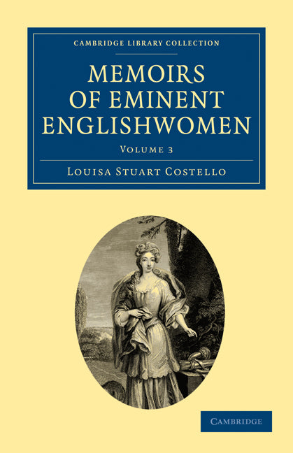 Memoirs of Eminent Englishwomen (Paperback / softback) 9781108019903