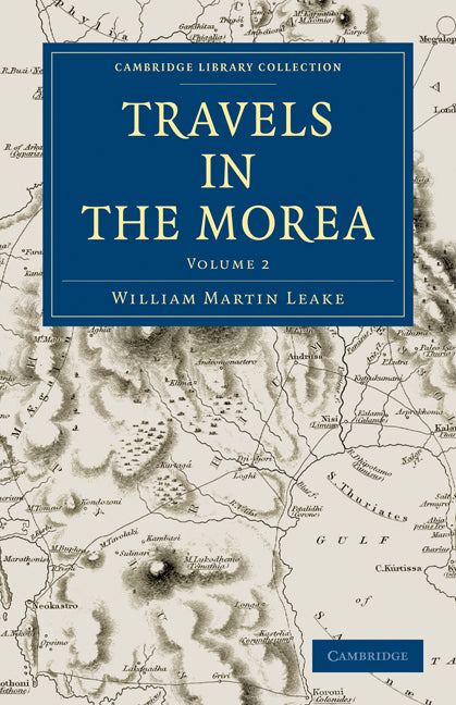 Travels in the Morea (Paperback / softback) 9781108020176