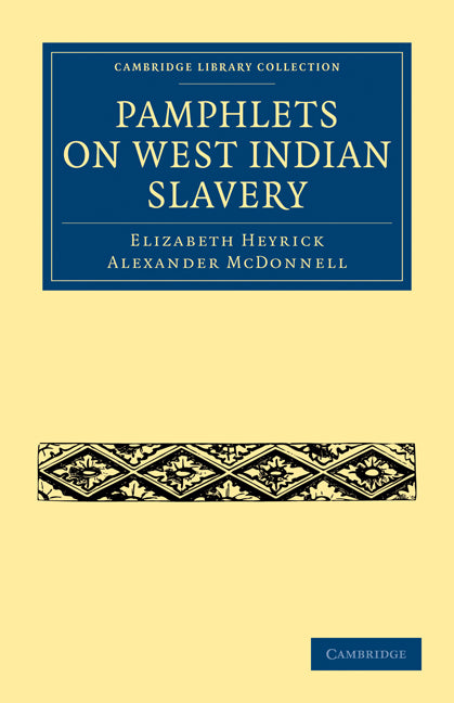 Pamphlets on West Indian Slavery (Paperback / softback) 9781108020305