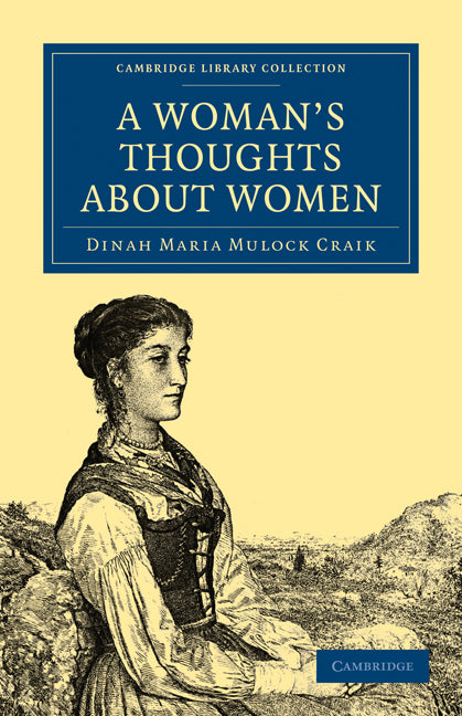 A Woman's Thoughts about Women (Paperback / softback) 9781108020497