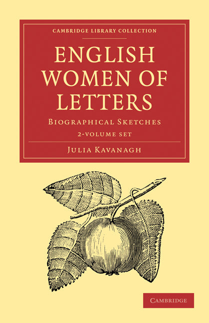 English Women of Letters 2 Volume Set; Biographical Sketches (Multiple-component retail product) 9781108020558