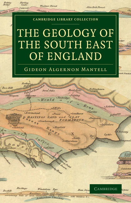 The Geology of the South East of England (Paperback / softback) 9781108021104
