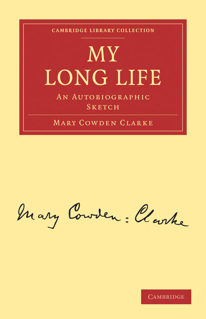 My Long Life; An Autobiographic Sketch (Paperback / softback) 9781108021975