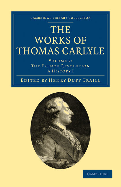 The Works of Thomas Carlyle (Paperback / softback) 9781108022255