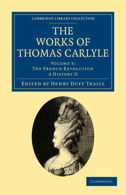 The Works of Thomas Carlyle (Paperback / softback) 9781108022262