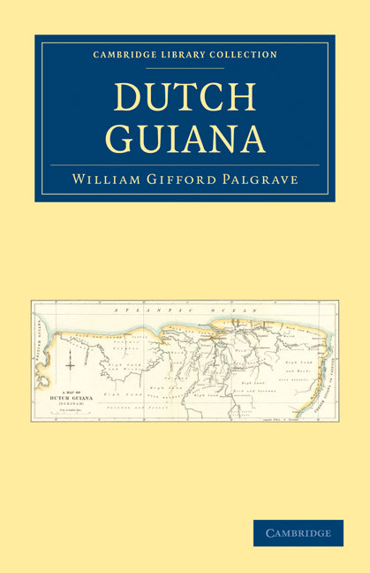 Dutch Guiana (Paperback / softback) 9781108024358