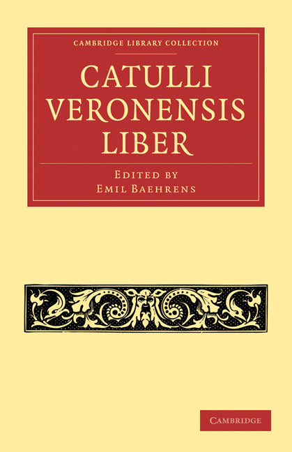 Catulli Veronensis Liber (Paperback / softback) 9781108024426