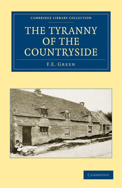 The Tyranny of the Countryside (Paperback / softback) 9781108025294