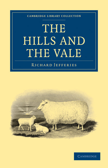 The Hills and the Vale (Paperback / softback) 9781108025317