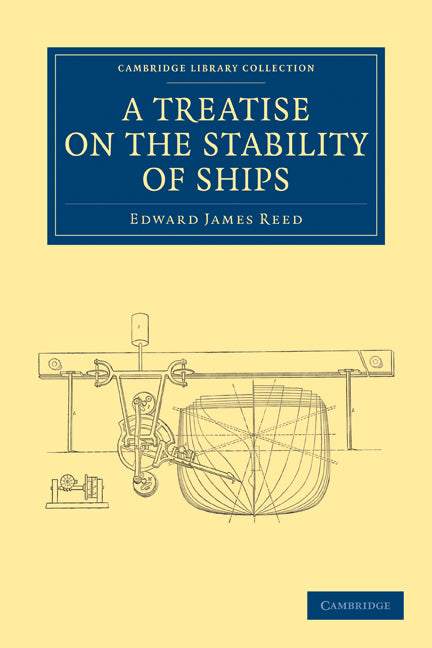 A Treatise on the Stability of Ships (Paperback / softback) 9781108026437