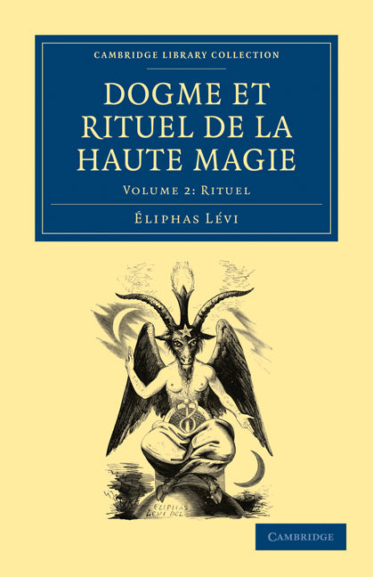 Dogme et Rituel de la Haute Magie (Paperback / softback) 9781108027533