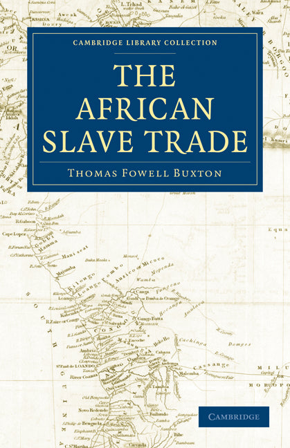 The African Slave Trade (Paperback / softback) 9781108027687