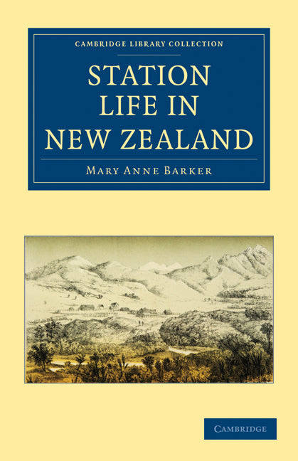 Station Life in New Zealand (Paperback / softback) 9781108029612