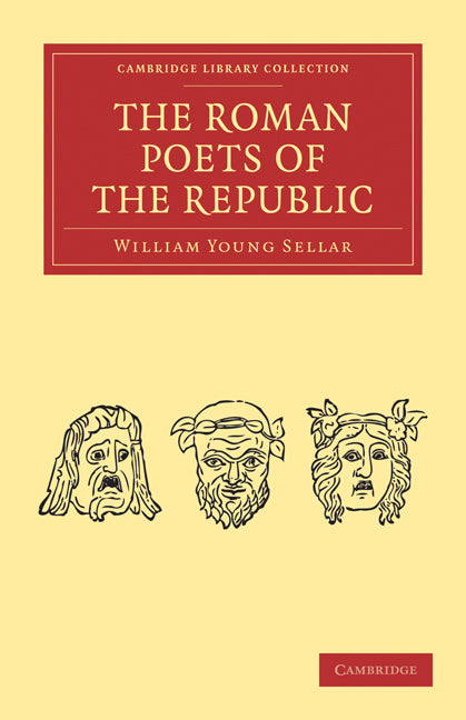 The Roman Poets of the Republic (Paperback / softback) 9781108029827