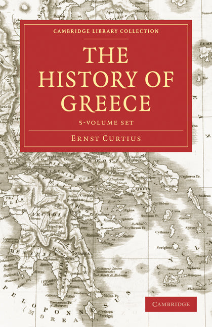 The History of Greece 5 Volume Set (Multiple-component retail product) 9781108029889