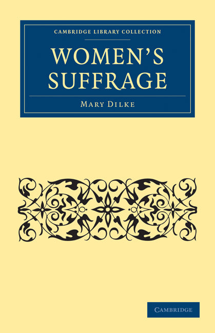 Women's Suffrage (Paperback / softback) 9781108030021