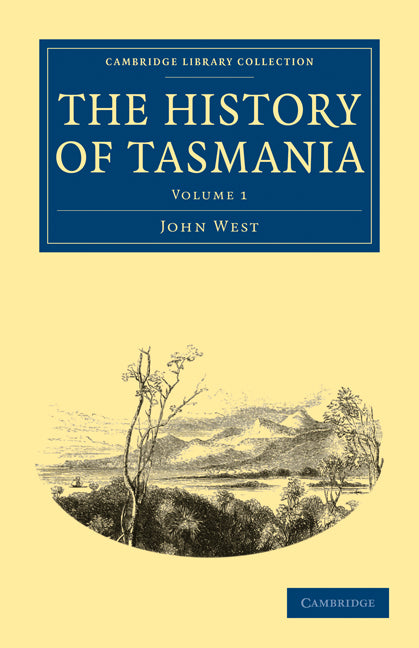 The History of Tasmania (Paperback / softback) 9781108030793