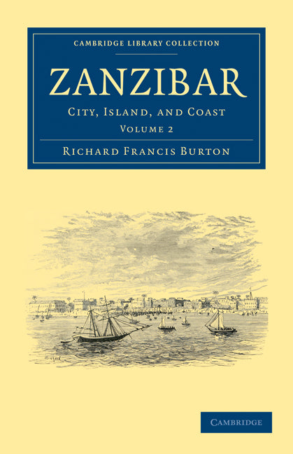 Zanzibar; City, Island, and Coast (Paperback / softback) 9781108031479