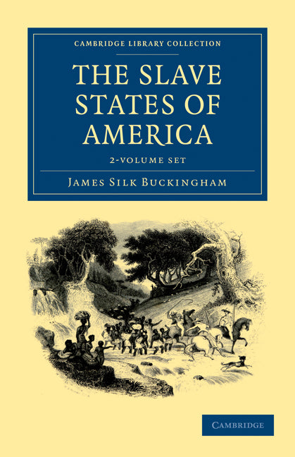 The Slave States of America 2 Volume Set (Multiple-component retail product) 9781108033473