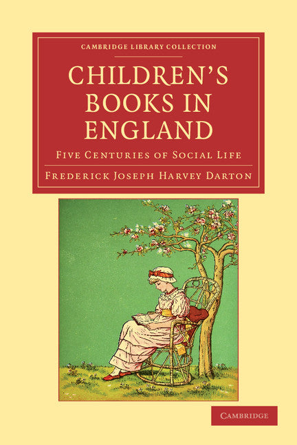Children's Books in England; Five Centuries of Social Life (Paperback / softback) 9781108033817