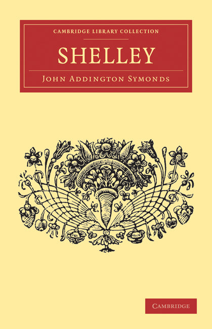Shelley (Paperback / softback) 9781108034692