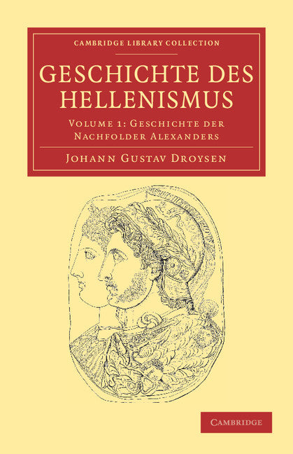 Geschichte des Hellenismus (Paperback / softback) 9781108035217