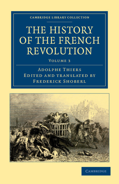 The History of the French Revolution (Paperback / softback) 9781108035286