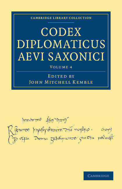 Codex Diplomaticus Aevi Saxonici (Paperback / softback) 9781108035880
