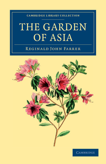 The Garden of Asia; Impressions from Japan (Paperback / softback) 9781108037211