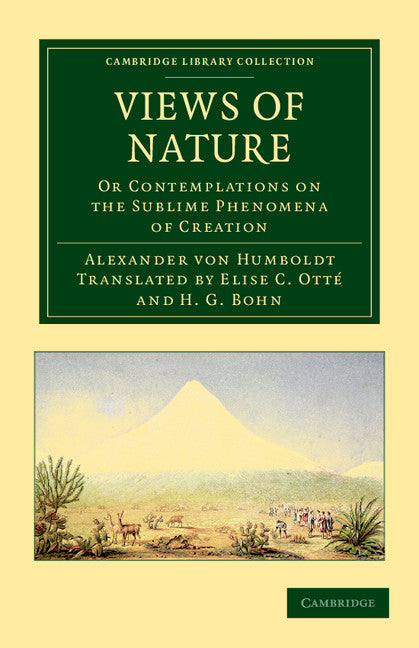 Views of Nature; Or Contemplations on the Sublime Phenomena of Creation (Paperback / softback) 9781108037358