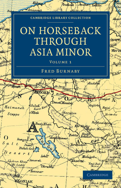 On Horseback through Asia Minor (Paperback / softback) 9781108037594
