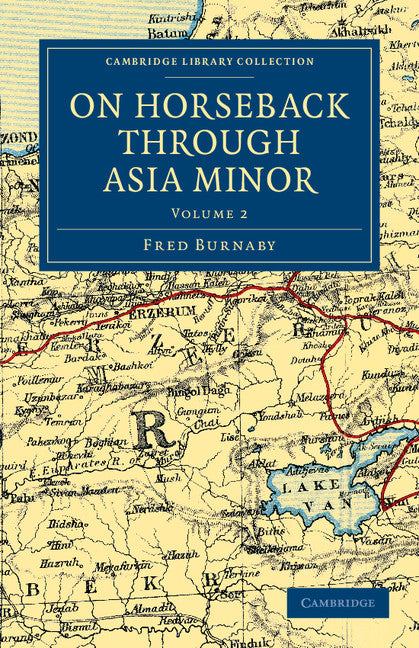 On Horseback through Asia Minor (Paperback / softback) 9781108037600