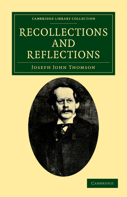 Recollections and Reflections (Paperback / softback) 9781108037921