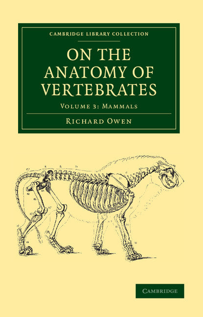 On the Anatomy of Vertebrates (Paperback / softback) 9781108038270