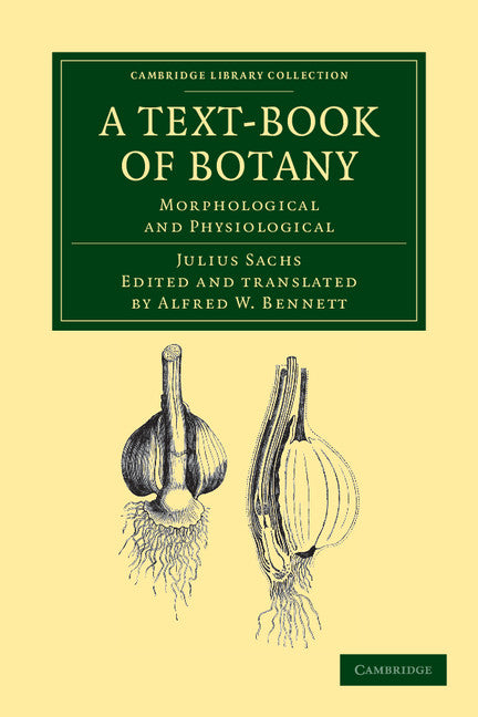 A Text-Book of Botany; Morphological and Physiological (Paperback / softback) 9781108038324