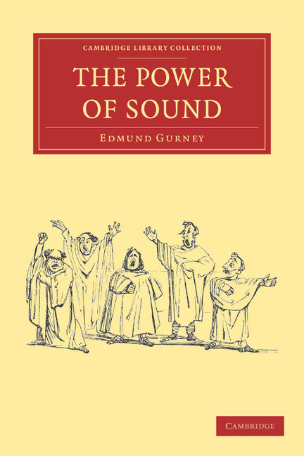 The Power of Sound (Paperback / softback) 9781108038638