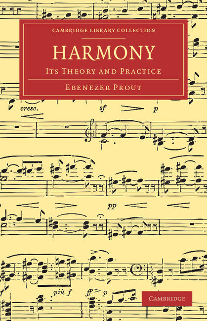 Harmony; Its Theory and Practice (Paperback / softback) 9781108038799