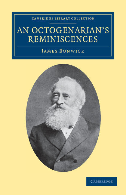An Octogenarian's Reminiscences (Paperback / softback) 9781108038966