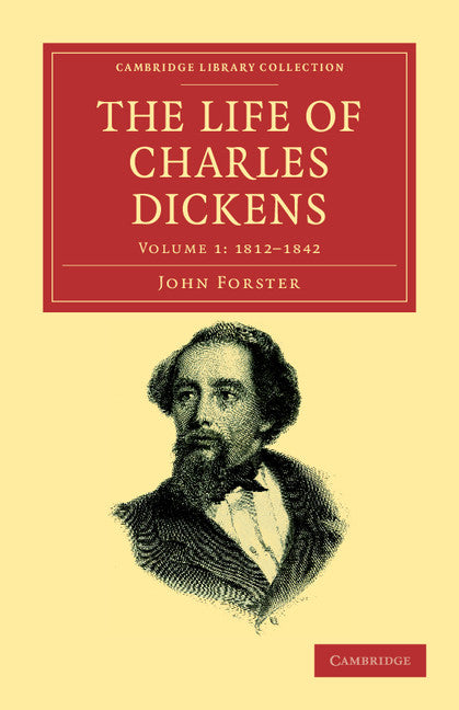 The Life of Charles Dickens (Paperback / softback) 9781108039352