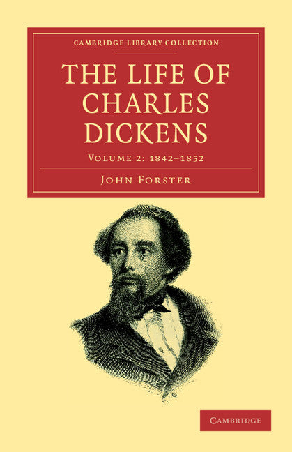 The Life of Charles Dickens (Paperback / softback) 9781108039369