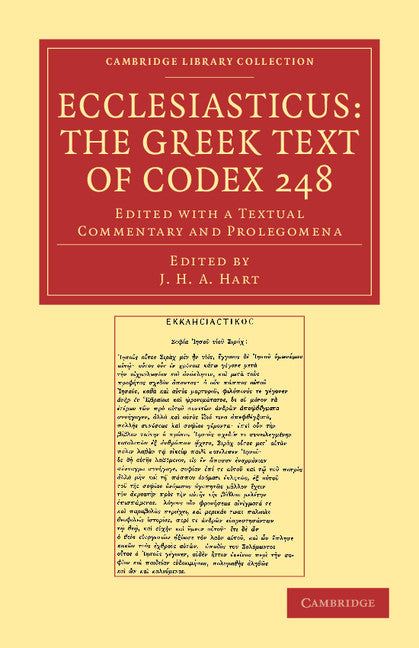 Ecclesiasticus: The Greek Text of Codex 248; Edited with a Textual Commentary and Prolegomena (Paperback / softback) 9781108039727