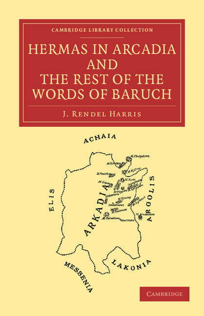 Hermas in Arcadia and the Rest of the Words of Baruch (Paperback / softback) 9781108039734