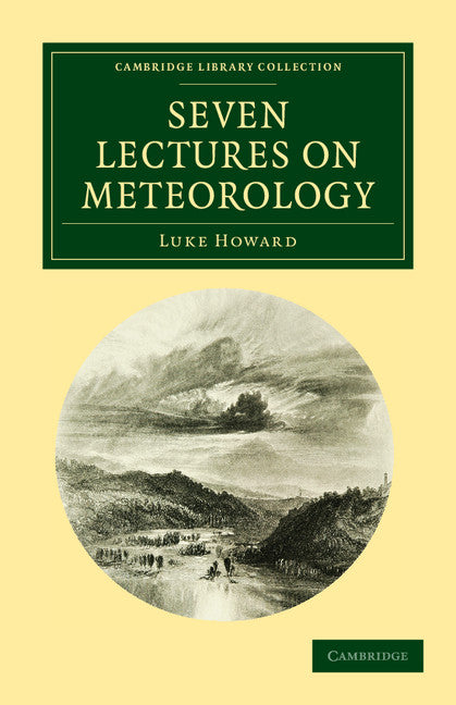 Seven Lectures on Meteorology (Paperback / softback) 9781108040167